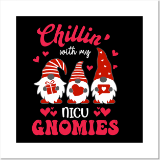 Chillin With My NICU Gnomies Funny Nurse Valentines Day Posters and Art